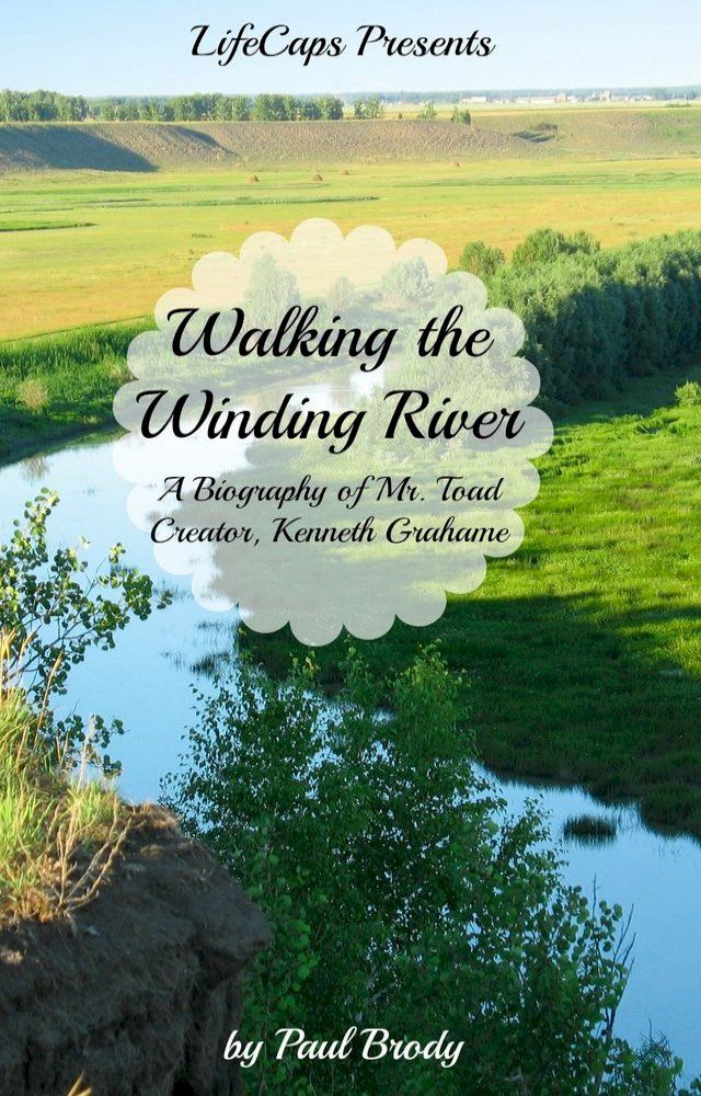  Walking the Winding River(Kobo/電子書)