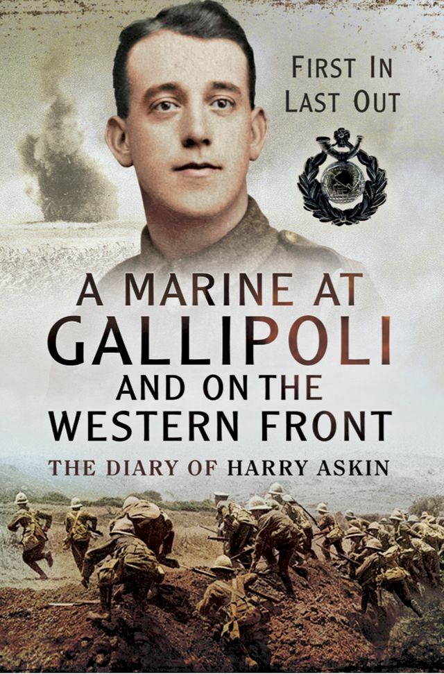  A Marine at Gallipoli on the Western Front(Kobo/電子書)