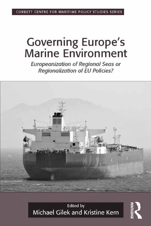 Governing Europe's Marine Environment(Kobo/電子書)