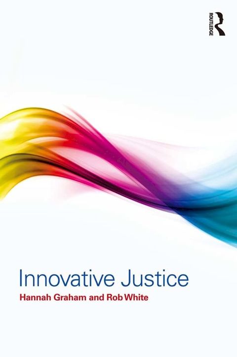 Innovative Justice(Kobo/電子書)