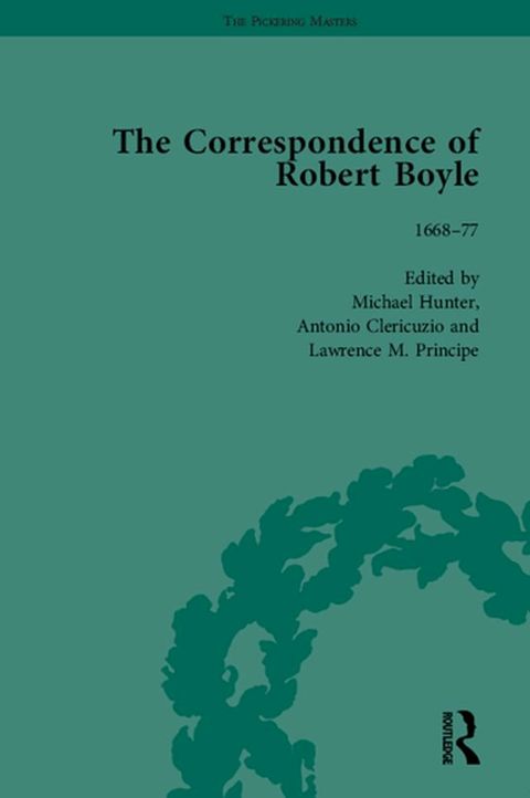 The Correspondence of Robert Boyle, 1636-1691 Vol 4(Kobo/電子書)