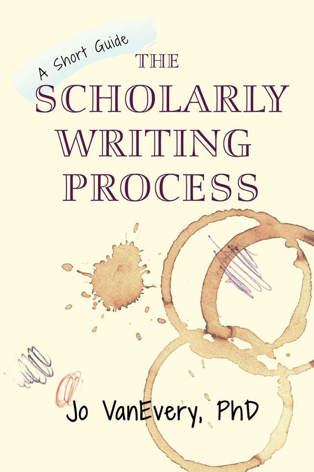  The Scholarly Writing Process(Kobo/電子書)