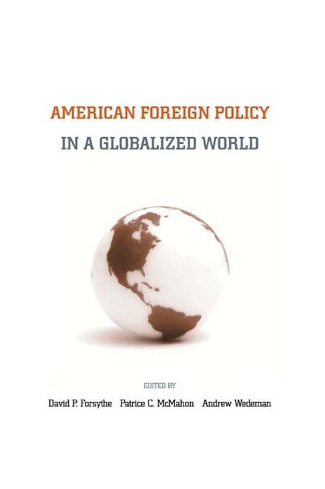  American Foreign Policy in a Globalized World(Kobo/電子書)