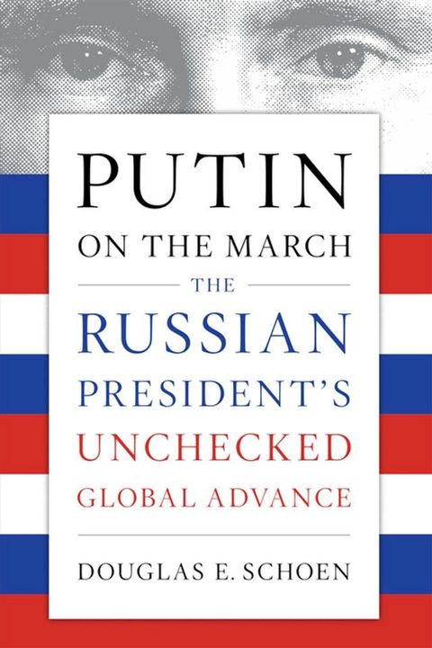 Putin on the March(Kobo/電子書)