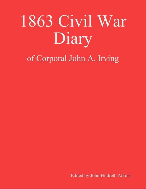 1863 Civil War Diary(Kobo/電子書)