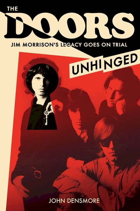 The Doors Unhinged(Kobo/電子書)