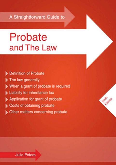 A Straightforward Guide to Probate and the Law(Kobo/電子書)