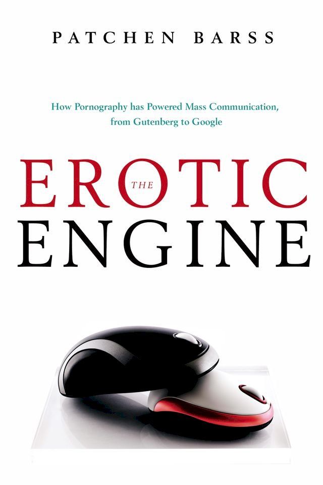  The Erotic Engine(Kobo/電子書)