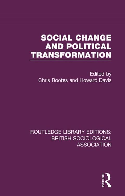 Social Change and Political Transformation(Kobo/電子書)