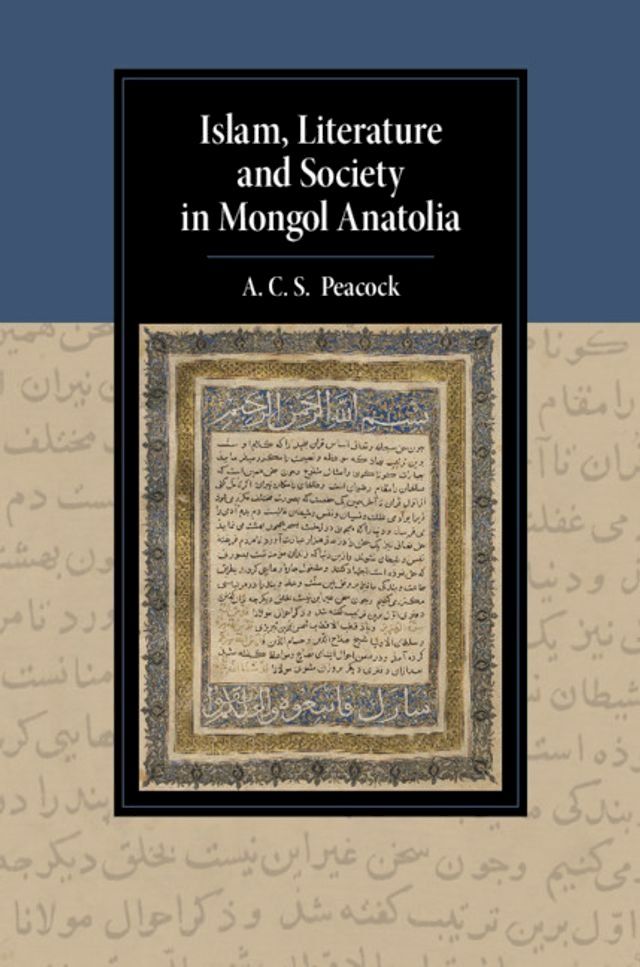  Islam, Literature and Society in Mongol Anatolia(Kobo/電子書)