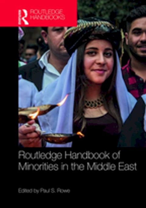 Routledge Handbook of Minorities in the Middle East(Kobo/電子書)