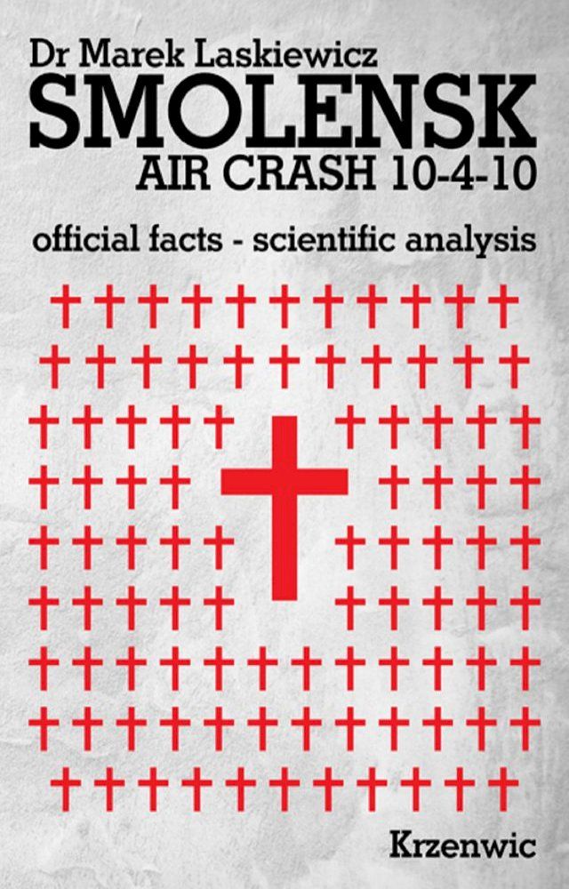  Smolensk Air Crash 10-4-10(Kobo/電子書)