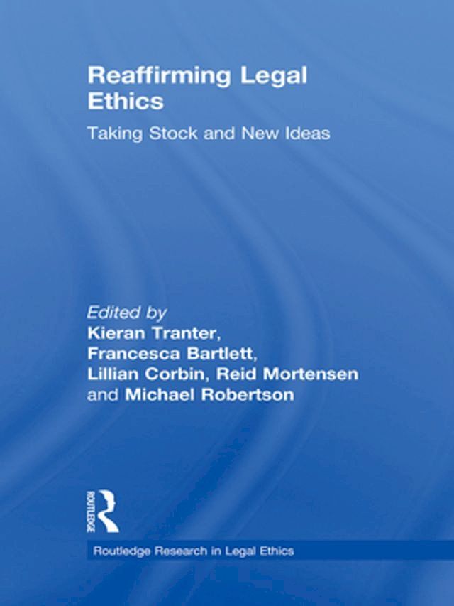  Reaffirming Legal Ethics(Kobo/電子書)