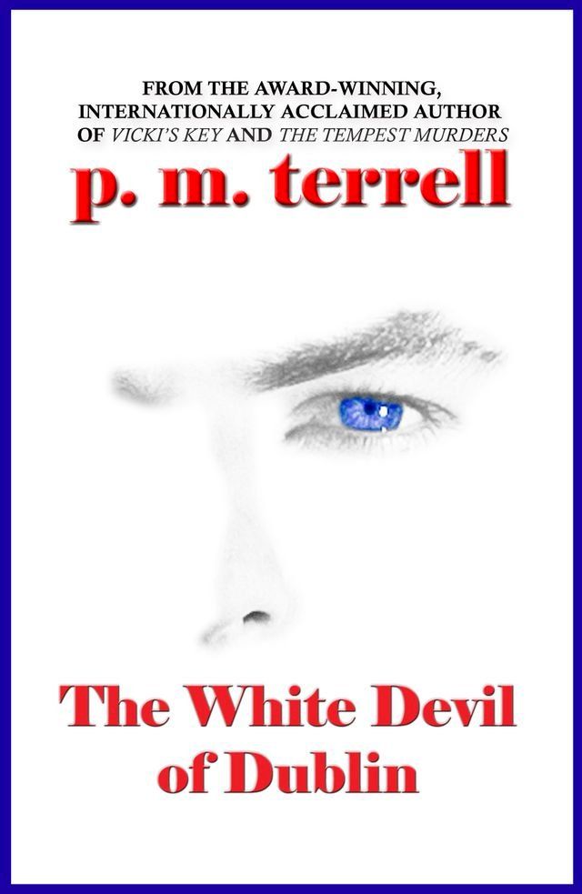  The White Devil of Dublin(Kobo/電子書)