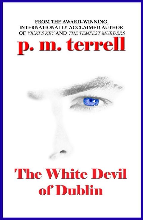 The White Devil of Dublin(Kobo/電子書)