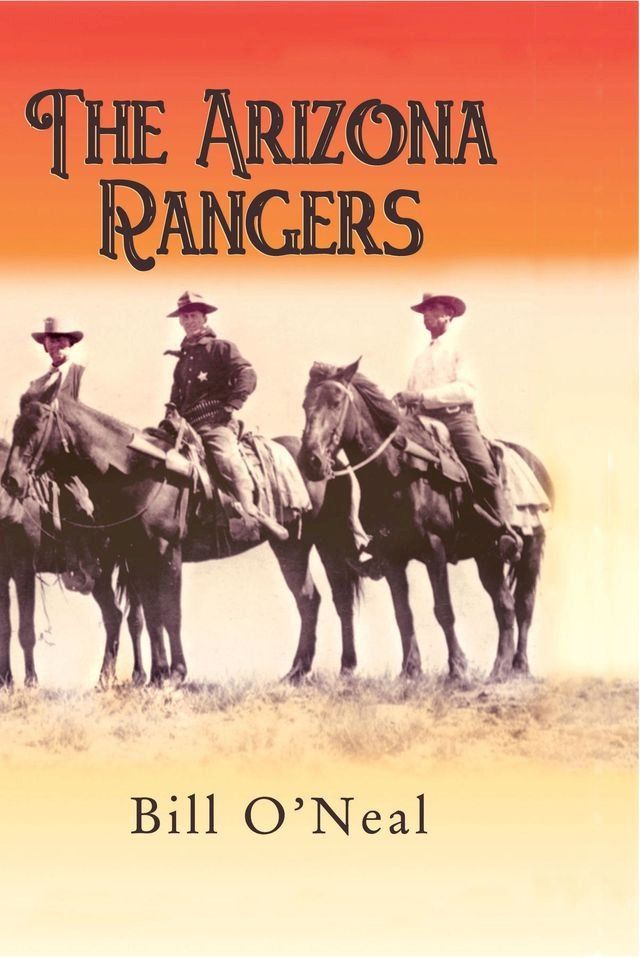  The Arizona Rangers(Kobo/電子書)