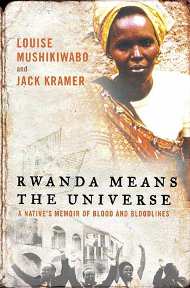  Rwanda Means the Universe(Kobo/電子書)