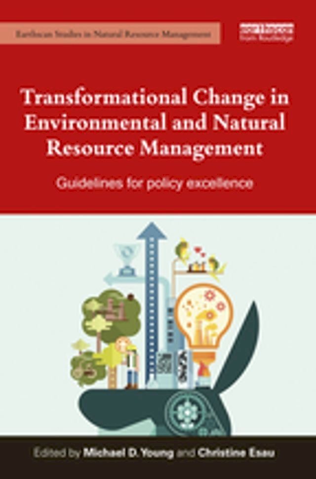  Transformational Change in Environmental and Natural Resource Management(Kobo/電子書)