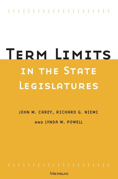 Term Limits in State Legislatures(Kobo/電子書)