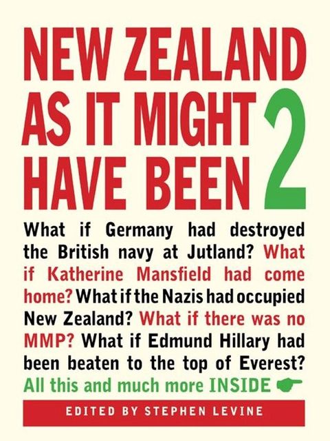 New Zealand As It Might Have Been 2(Kobo/電子書)