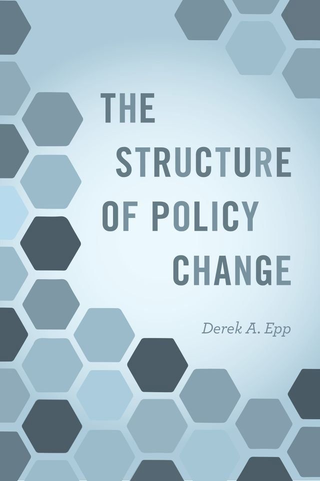  The Structure of Policy Change(Kobo/電子書)