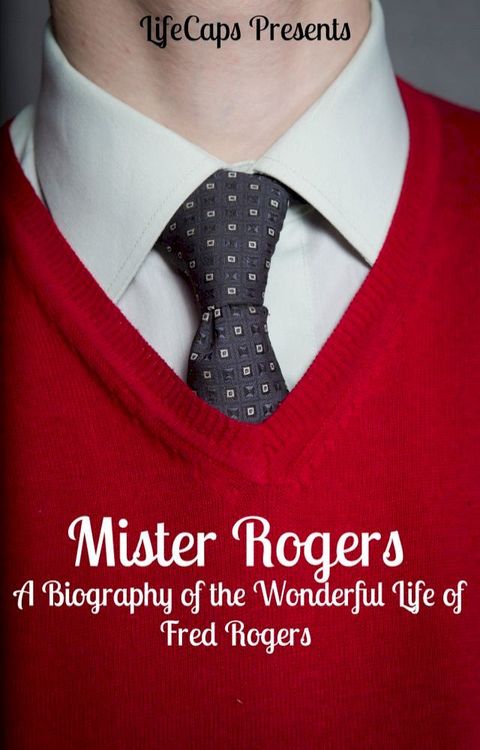 Mister Rogers(Kobo/電子書)