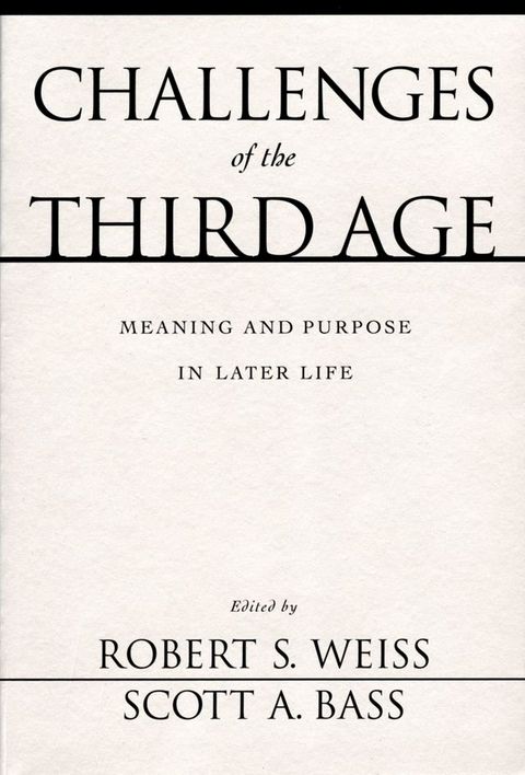 Challenges of the Third Age(Kobo/電子書)