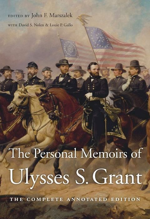 The Personal Memoirs of Ulysses S. Grant(Kobo/電子書)