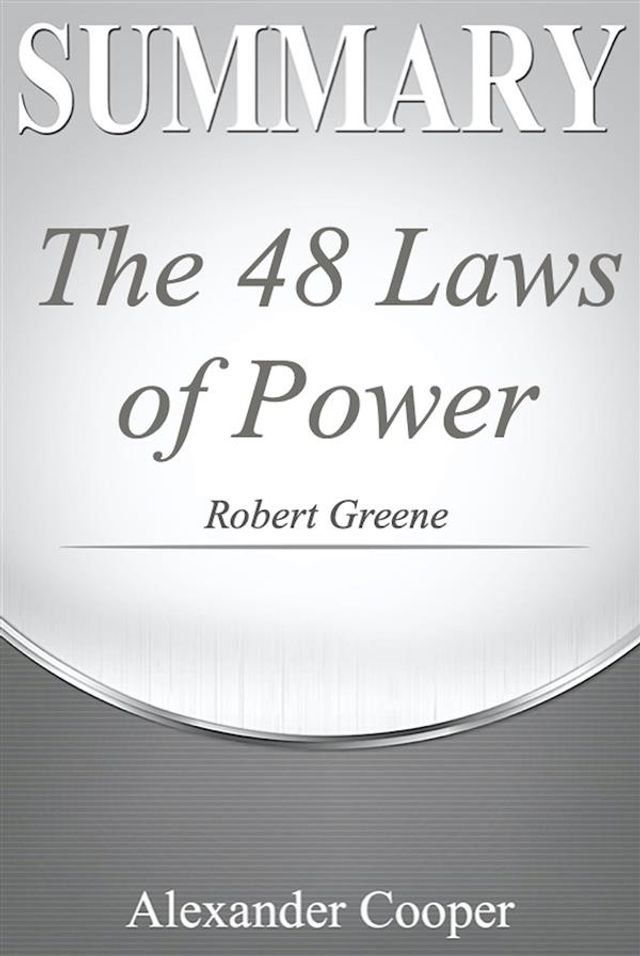  Summary of The 48 Laws of Power(Kobo/電子書)