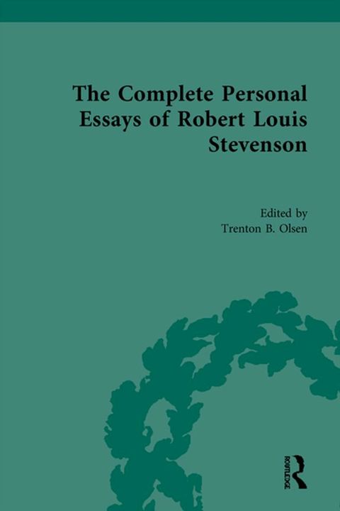 The Complete Personal Essays of Robert Louis Stevenson(Kobo/電子書)