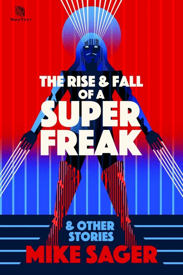  The Rise and Fall of a Super Freak: And Other True Stories of Black Men Who Made History(Kobo/電子書)