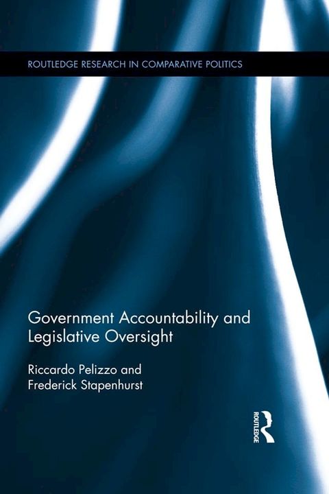 Government Accountability and Legislative Oversight(Kobo/電子書)