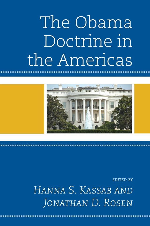  The Obama Doctrine in the Americas(Kobo/電子書)