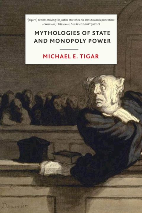 Mythologies of State and Monopoly Power(Kobo/電子書)