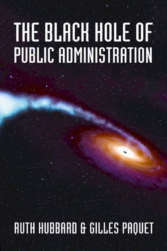  The Black Hole of Public Administration(Kobo/電子書)