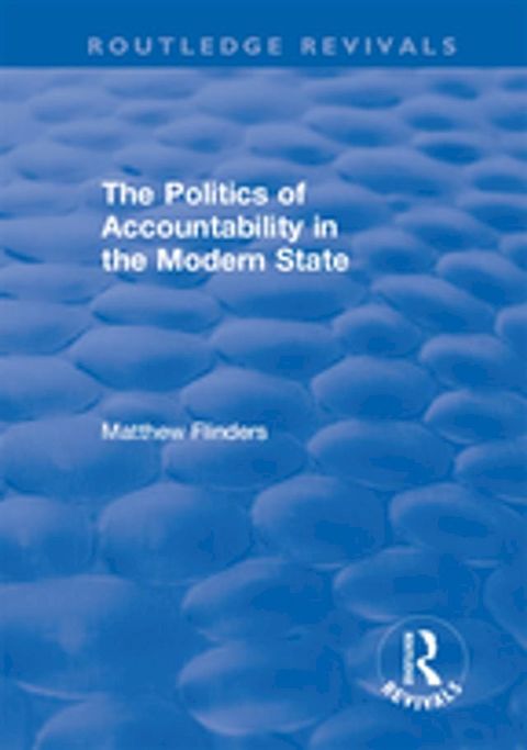 The Politics of Accountability in the Modern State(Kobo/電子書)