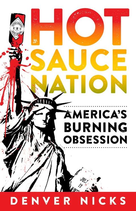 Hot Sauce Nation(Kobo/電子書)