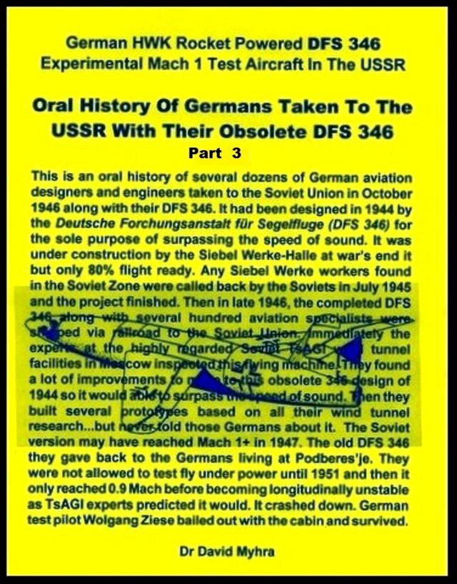  Oral History of Germans Taken To the USSR with Their Obsolete DFS 346-Part 3(Kobo/電子書)