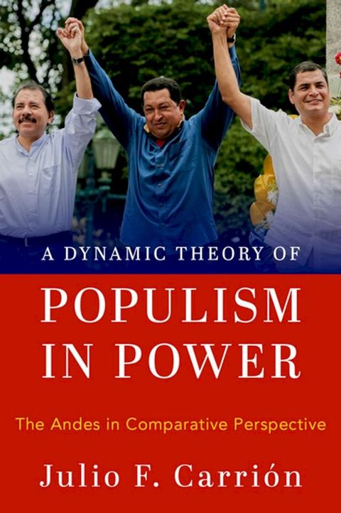 A Dynamic Theory of Populism in Power(Kobo/電子書)