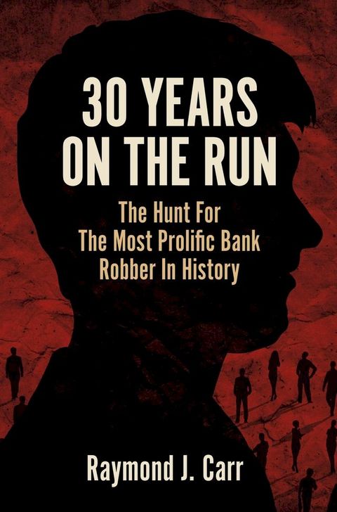 30 Years On The Run(Kobo/電子書)