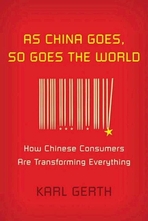 As China Goes, So Goes the World(Kobo/電子書)