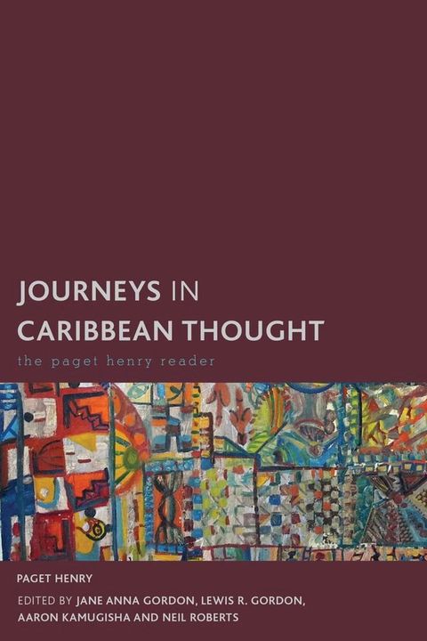 Journeys in Caribbean Thought(Kobo/電子書)