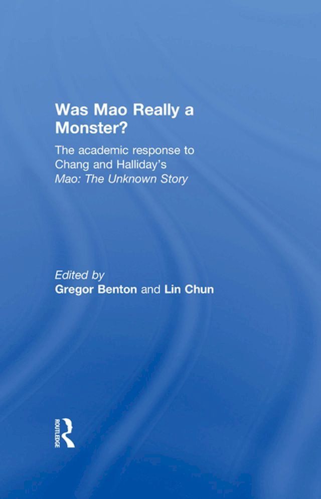  Was Mao Really a Monster?(Kobo/電子書)