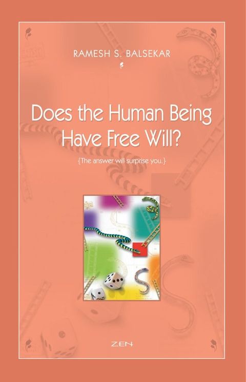 Does The Human Being Have Free Will?(Kobo/電子書)