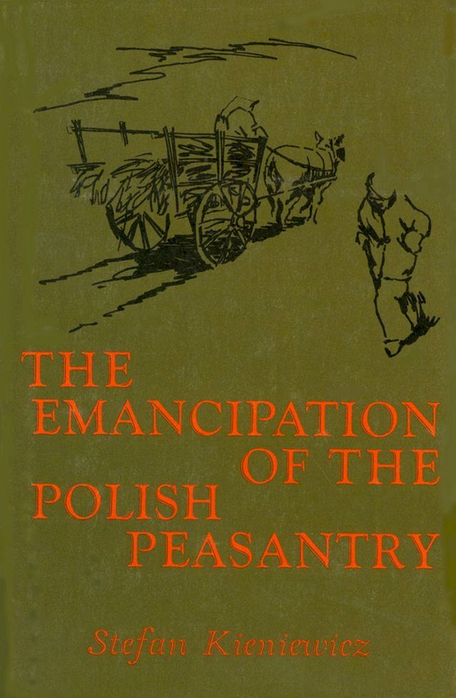  Emancipation of the Polish Peasantry(Kobo/電子書)