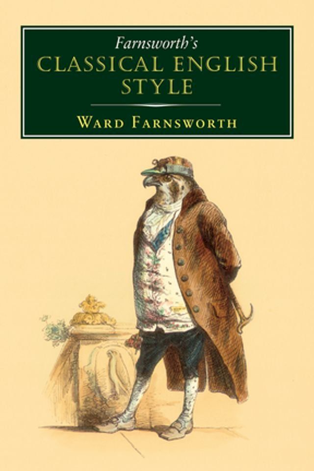  Farnsworth's Classical English Style(Kobo/電子書)