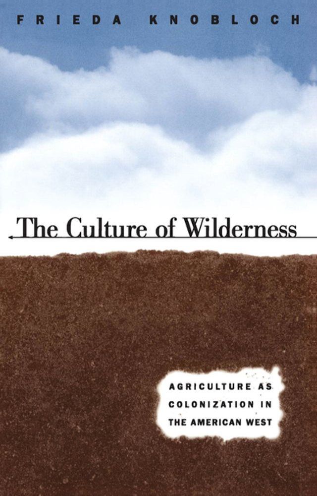  The Culture of Wilderness(Kobo/電子書)