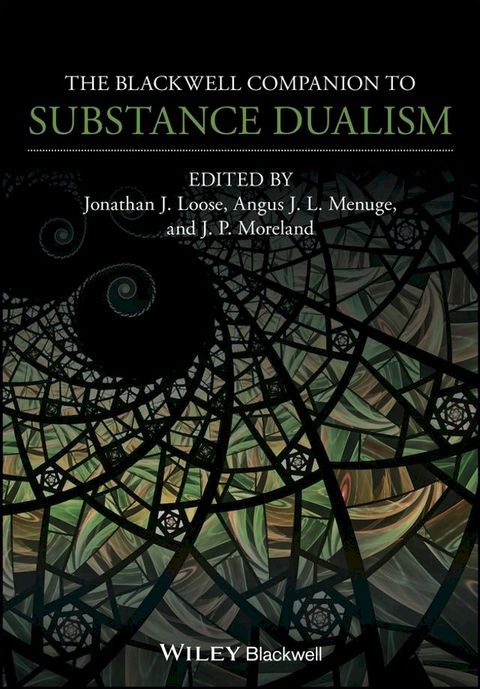 The Blackwell Companion to Substance Dualism(Kobo/電子書)