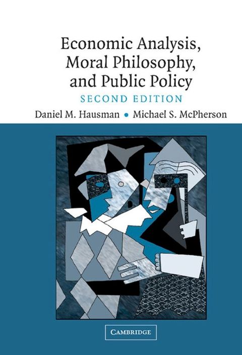 Economic Analysis, Moral Philosophy and Public Policy(Kobo/電子書)