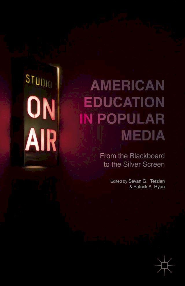  American Education in Popular Media(Kobo/電子書)